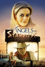 watch Angels in Stardust free online