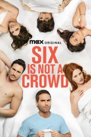 watch Six Is Not a Crowd free online