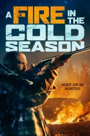 watch A Fire in the Cold Season free online