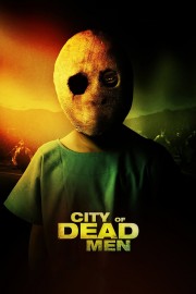 watch City of Dead Men free online