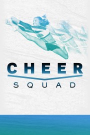 watch Cheer Squad free online