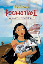 watch Pocahontas II: Journey to a New World free online