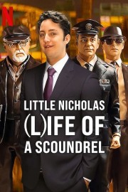 watch Little Nicholas: Life of a Scoundrel free online