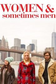 watch Women & Sometimes Men free online