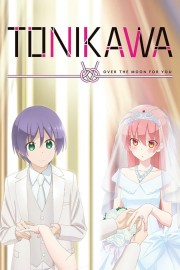 watch TONIKAWA: Over the Moon for You free online