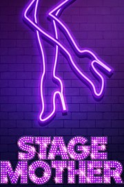 watch Stage Mother free online