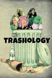 watch Trashology free online