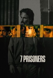 watch 7 Prisoners free online