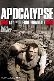 watch Apocalypse: World War I free online