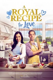 watch A Royal Recipe for Love free online