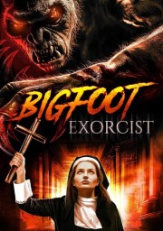 watch Bigfoot Exorcist free online