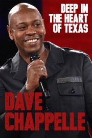 watch Dave Chappelle: Deep in the Heart of Texas free online