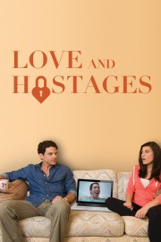 watch Love & Hostages free online