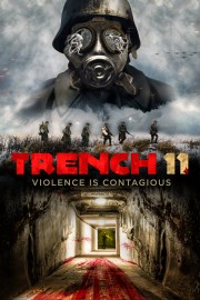 watch Trench 11 free online