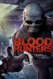 watch Blood Hunters free online