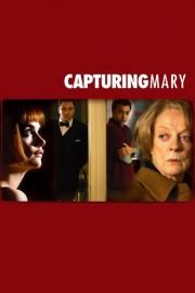 watch Capturing Mary free online