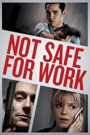 watch Not Safe for Work free online