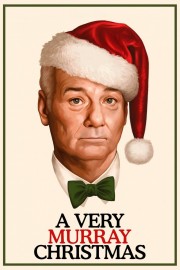 watch A Very Murray Christmas free online