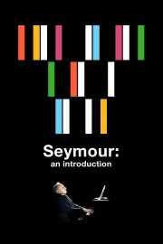 watch Seymour: An Introduction free online