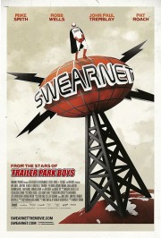 watch Swearnet: The Movie free online