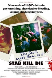 watch Stab! Kill! Die! free online