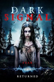 watch Dark Signal free online