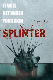 watch Splinter free online