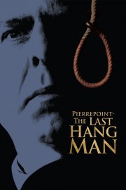 watch Pierrepoint: The Last Hangman free online