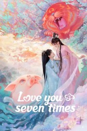 watch Love You Seven Times free online