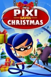 watch Pixi Saves Christmas free online