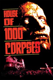 watch House of 1000 Corpses free online