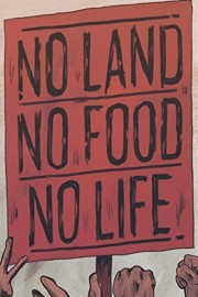 watch No Land No Food No Life free online