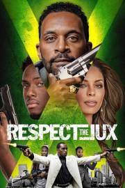 watch Respect The Jux free online