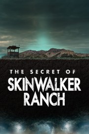 watch The Secret of Skinwalker Ranch free online