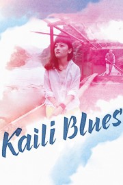 watch Kaili Blues free online