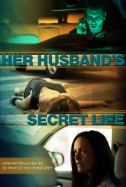 watch Her Husband's Secret Life free online