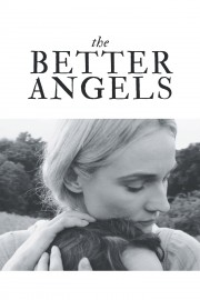 watch The Better Angels free online