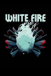 watch White Fire free online