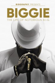 watch Biggie: The Life of Notorious B.I.G. free online