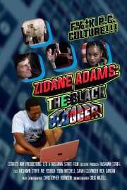 watch Zidane Adams: The Black Blogger! free online