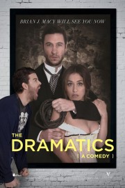 watch The Dramatics: A Comedy free online