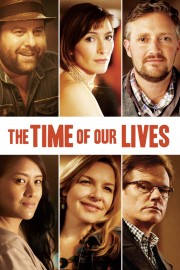 watch The Time of Our Lives free online