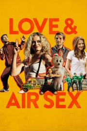 watch Love & Air Sex free online