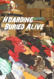 watch Hoarding: Buried Alive free online