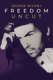 watch George Michael Freedom Uncut free online