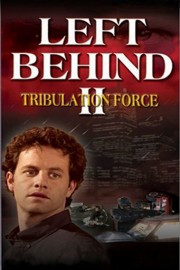 watch Left Behind II: Tribulation Force free online