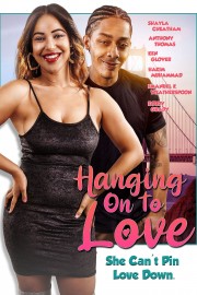 watch Hanging on to Love free online