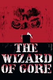 watch The Wizard of Gore free online