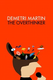 watch Demetri Martin: The Overthinker free online