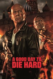 watch A Good Day to Die Hard free online